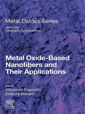 cover image of Metal Oxide-Based Nanofibers and Their Applications